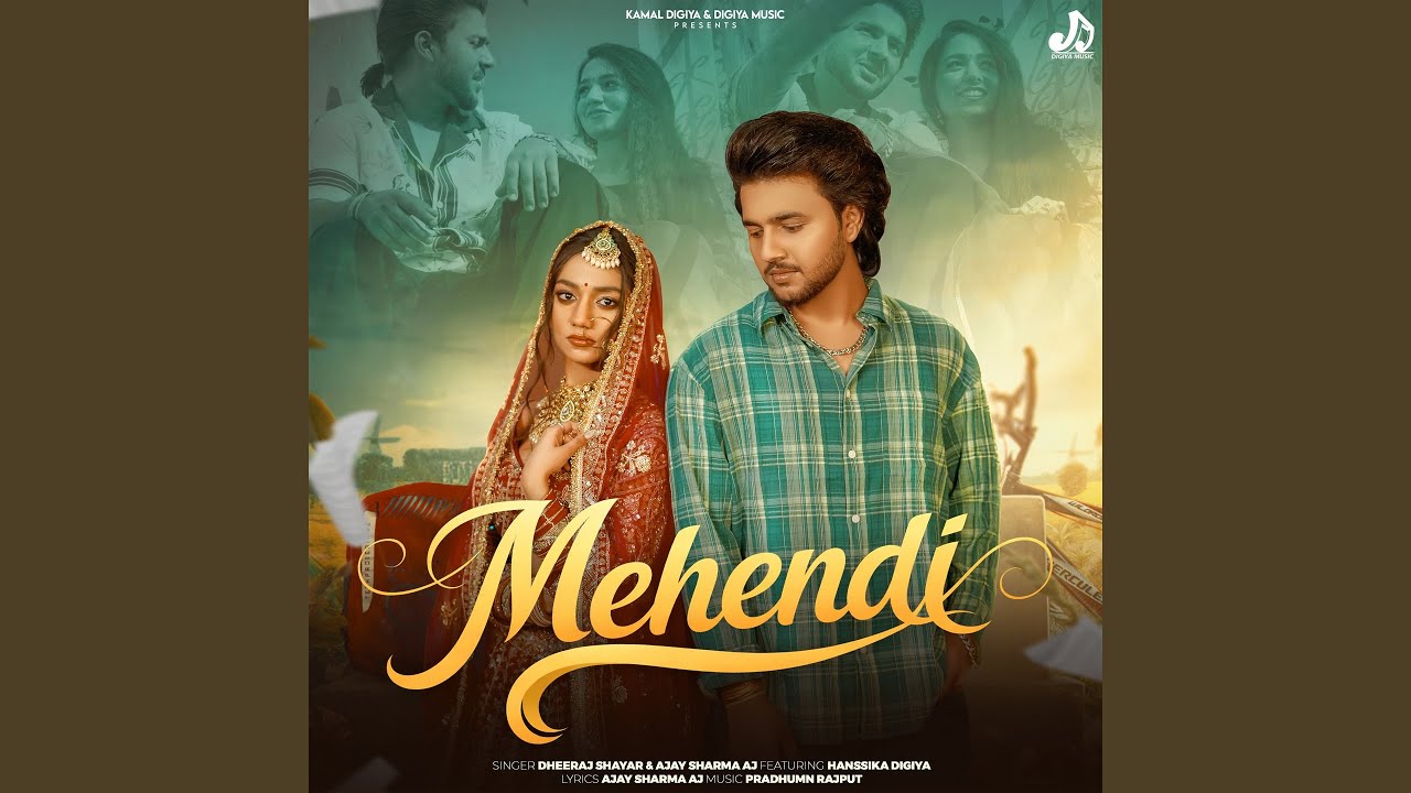 Mehendi (feat. Hanssika Digiya)