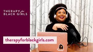 Therapy for Black Girls - Session 306: Becoming A Therapist, Part II by Therapy for Black Girls 252 views 11 months ago 59 minutes