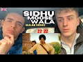 22 22 | SIDHU MOOSE WALA ft GULAB SIDHU | GILLTYYY REACT