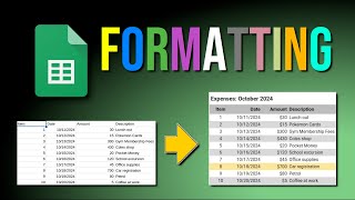 Use Formatting to Enhance Your Data (Google Sheets Basics - Episode 4)