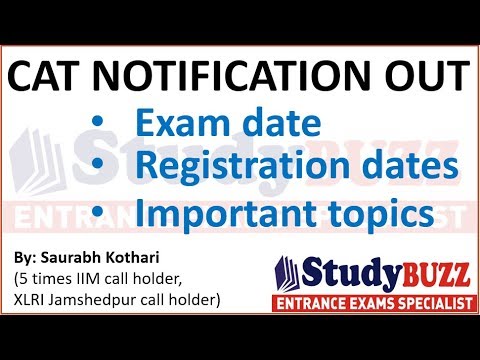 CAT 2019 notification out- Exam date, Registration dates, Important topics, expected cutoff