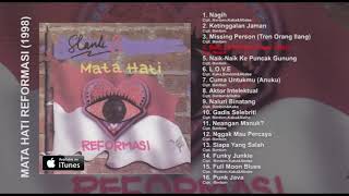 SLANK - FULL ALBUM ' MATA HATI REFORMASI ' lagu mp3