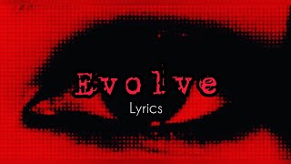 The Warning - EVOLVE (Lyrics)