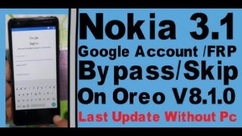 Nokia 3.1 Google Account /FRP Lock Bypass/Skip On Oreo V8.1.0 Last Update Without Pc