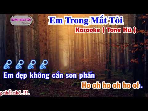 Karaoke Em trong mắt tôi Tone Nữ