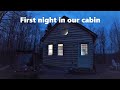 FIRST NIGHT IN THE OFF GRID CABIN!!! | We came, We built, We stayed the night off grid.