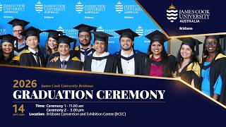 JCU Brisbane - 2026 Graduation Ceremony Ceremony 1 - 11.00am