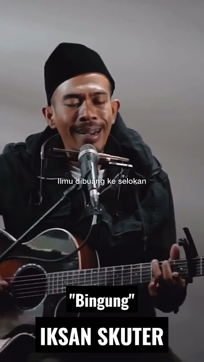 BINGUNG bareng IKSAN SKUTER‼️#bingung #iksanskuter #lagukritik #kritik #short #fyp #videolyrics