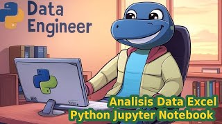Jupyter Notebook dan Pandas: Kombinasi Terbaik untuk Analisis Data Excel
