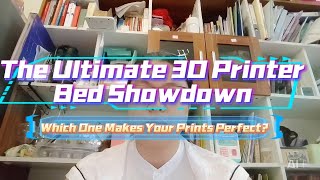The ultimate 3D printer bed (build plate) showdown