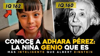 Adhara Pérez una niña genio con asperger y superdotada | Adhara Pérez niña con coeficiente alto