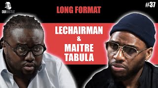 #37 LeChairman & Maître Tabula parlent Samuel Paty, Justice, Social, Afrique, Entrepreneuriat, 93 ..