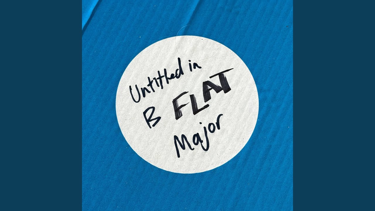 Untitled in B Flat Major - YouTube