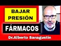 Cómo BAJAR la PRESIÓN ALTA con MEDICAMENTOS (Hipertensión Arterial)