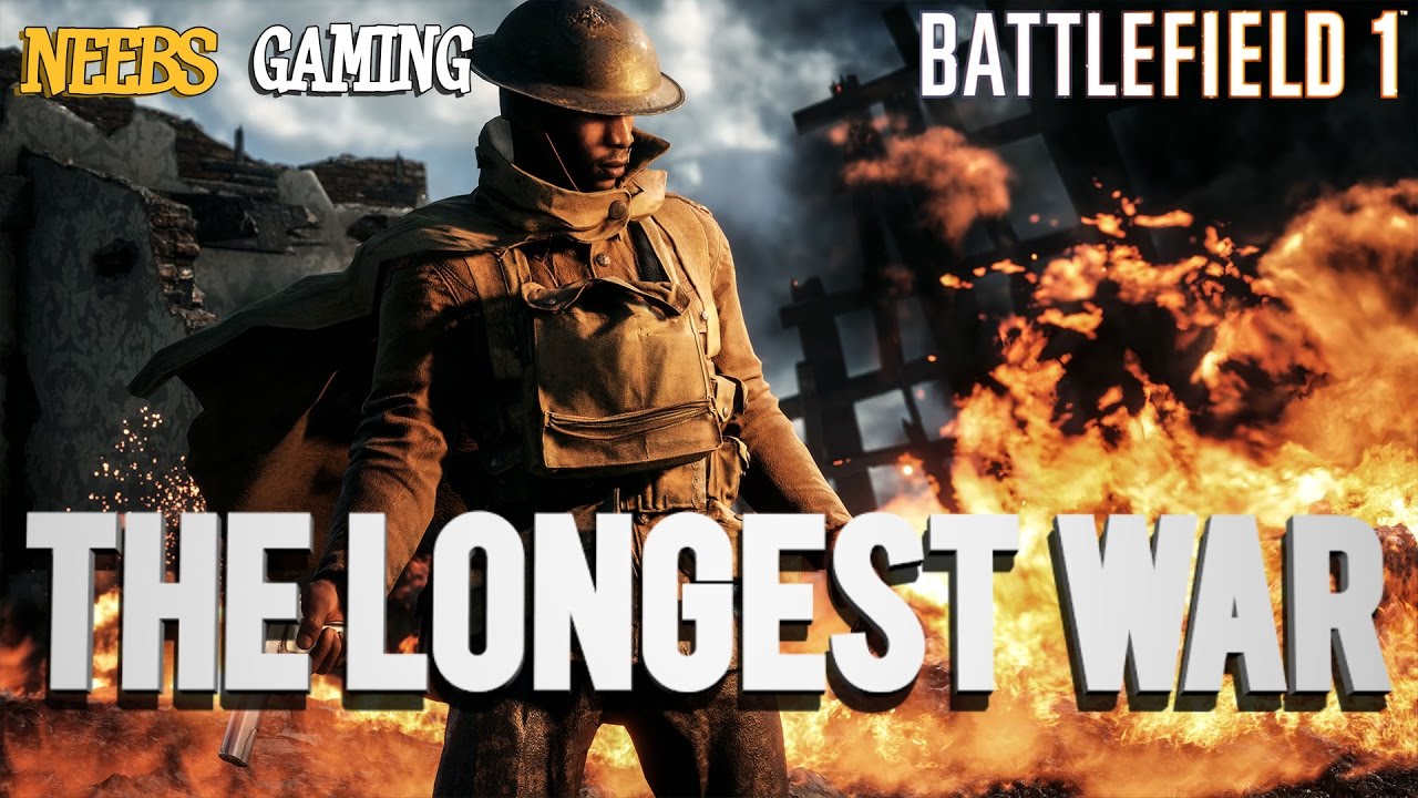 Battlefield 1 The Longest War YouTube