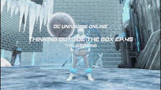 DCUO Thinking Outside The Box Episode 45: Heavy Ice Throne (from Xmas Seasonal)