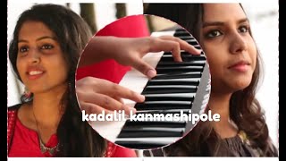 Kadalil Kanmashi pole,(buddy Malayalam movie song)cover]