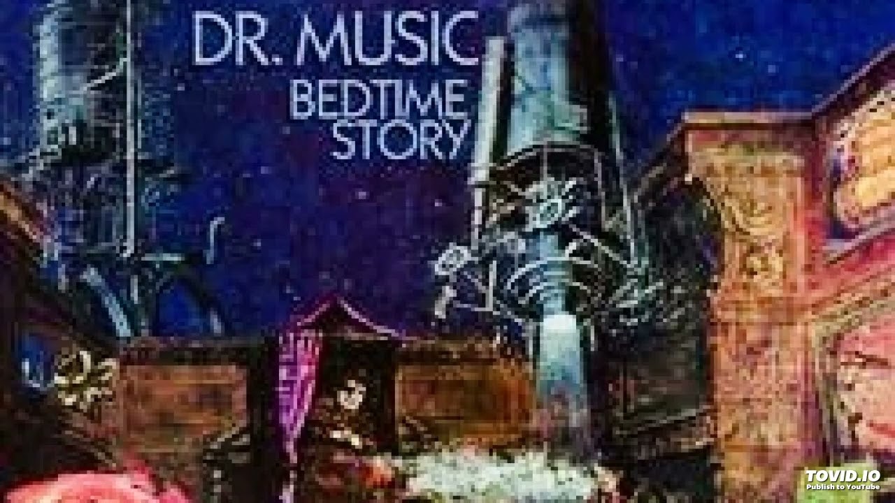 Dr. Music [Canada] - Bedtime Story (1974) - YouTube