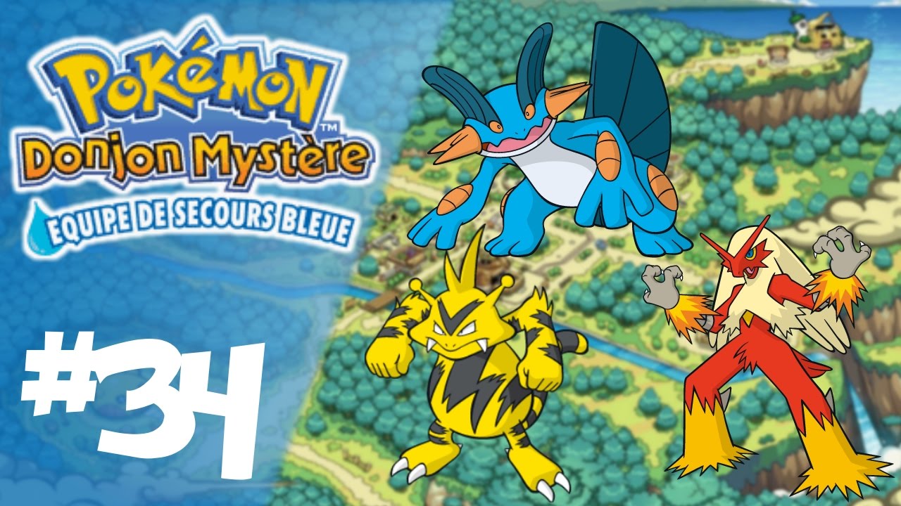 Pokémon Donjon Mystère : Équipe de Secours Bleue - Ep34 : A la