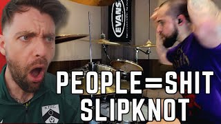 "UK Drummer REACTS to ELOY CASAGRANDE - “People=Shit” (Slipknot cover) REACTION"