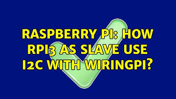 Raspberry Pi: How rpi3 as slave use i2c with wiringPi?