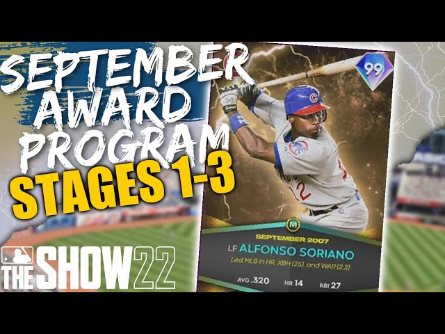 Guide to September Monthly Award Program STAGES 1-3 Alfonso Soriano, MLB THE  SHOW 22