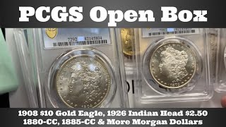 PCGS Open Box - 1908 $10 Gold Eagle, 1880-CC, 1885-CC & More Morgan Dollars