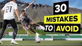 Learn 30 Mistakes To Avoid In 30 Minutes