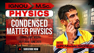 IGNOU M.Sc. Physics Assignment || Condensed Matter Physics || @PCMwaleMODIsir 👨‍🏫