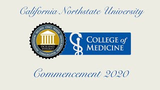 California northstate university college of medicine virtual
commencement ceremony 2020