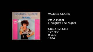 VALERIE CLAIRE - I'm A Model (12'' Tonight's The Night) - 1984