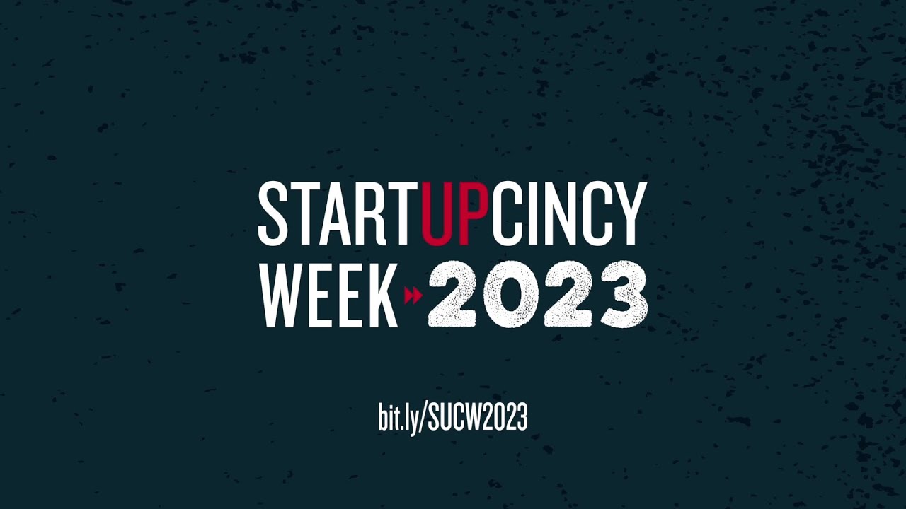 StartupCincy Week 2023 Promo Video