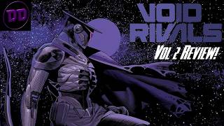 Void Rivals Volume 2: Hunted Across the Universe - Energon Universe Review