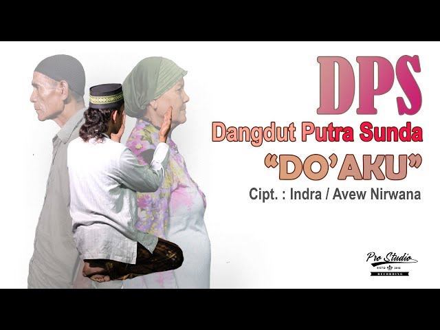 Dangdut Putra Sunda - Doaku (Official Music Video ProMedia) class=