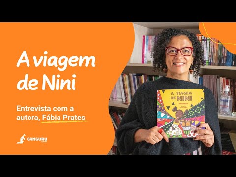 “A viagem de Nini” – Entrevista com a autora, Fábia Prates