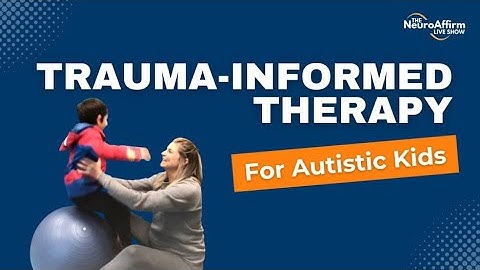 Go From Survival Mode to Learning Mode with a Trauma-Informed Approach, NeuroAffirm Show Ep. 109