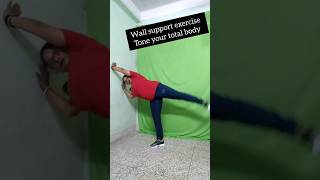 Tone total body#wall support workout#shorts#ytshorts