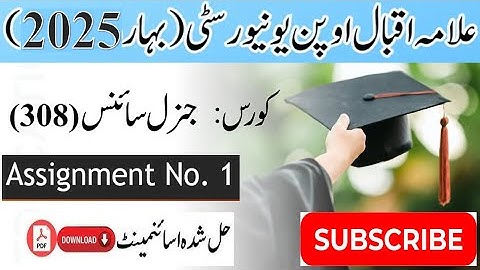 AIOU Code 308 Solved Assignment No. 1 Spring 2025 || Subject: General Science || Level: FA/I.Com