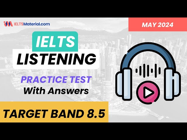 IELTS Listening Practice Test 2024 with Answers | 03.06.2024 | JUNE 2024 (Target BAND 8+) class=