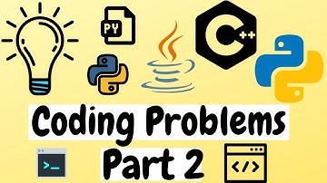 Coding Problems Part 2 | Control Flow Problems | Solving Common Coding Problems/Challenges