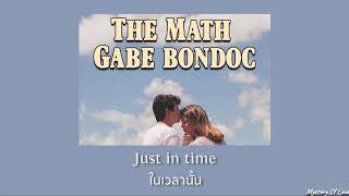 Vignette de la vidéo "Gabe Bondoc - The Math [THAISUB|แปลเพลง]"