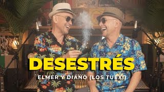 Elmer y Diano - Desestrés