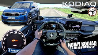 2024 Škoda Kodiaq 2.0 TDI DSG 4x4 (193 KM) | VMAX, 0100, 100200 km/h, PREZENTACJA. | 4K