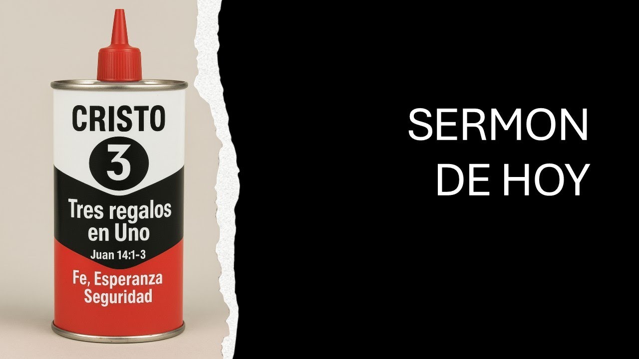 SERMON "CRISTO: TRES REGALOS EN UNO"