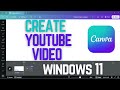 How to Create YouTube Video in Canva | Make Professional YouTube Videos Easily using Canva (2025)