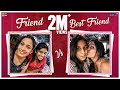 Friend VS Best Friend Ft. Dhethadi || Mahathalli || Tamada Media