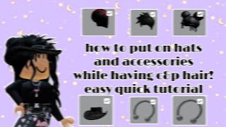 -HOW TO PUT ACCESSORIES ON W/O COPY N PASTE HAIR COMING OFF!/HOW TO COPY N PASTE ACCESSORIES-