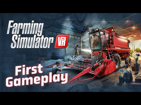 Farming Simulator VR (видео)