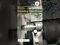 Grooving Operations, grooving process in lathe machine lathe project