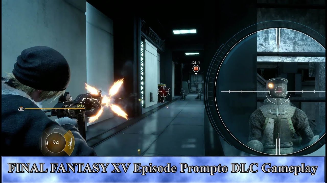 FINAL FANTASY XV Episode Prompto DLC Gameplay Demo E3 2017